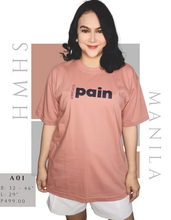 Load image into Gallery viewer, PAIN TO POWER SHIRT
