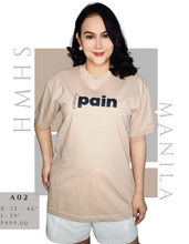 Load image into Gallery viewer, PAIN TO POWER SHIRT